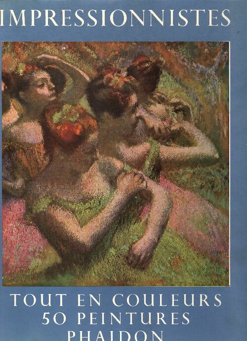 Livrenpoche : Impressionnistes - Collectif - Livre