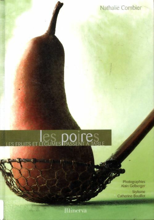 Livrenpoche : Les poires - Nathalie Combier - Livre