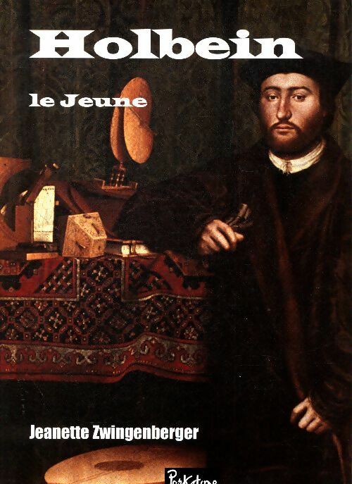 Livrenpoche : Holbein le jeune - Jeanne Zwingenberger - Livre