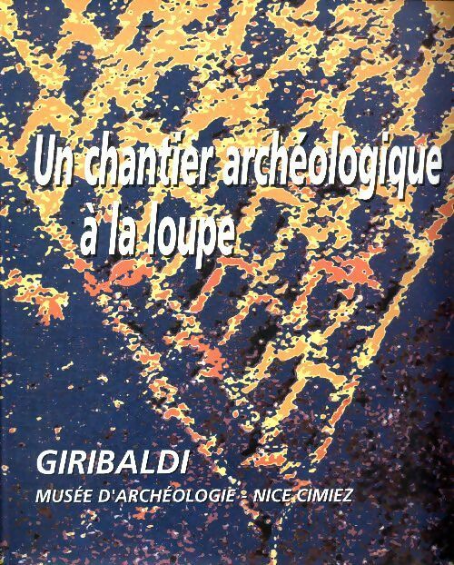 Livrenpoche : Un chantier archéologique à la loupe - Didier Binder - Livre