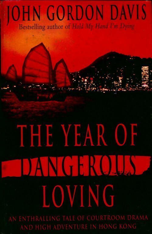 Livrenpoche : The year of dangerous loving - John Gordon Davis - Livre
