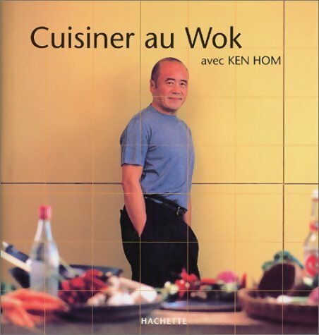 Livrenpoche : Cuisiner au wok - Ken Hom - Livre