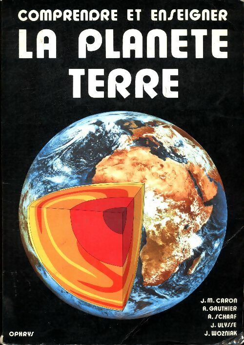 Livrenpoche : Comprendre et enseigner la planète terre - Collectif - Livre