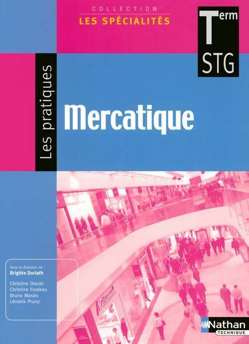 Livrenpoche : Mercatique terminale STG - Collectif - Livre