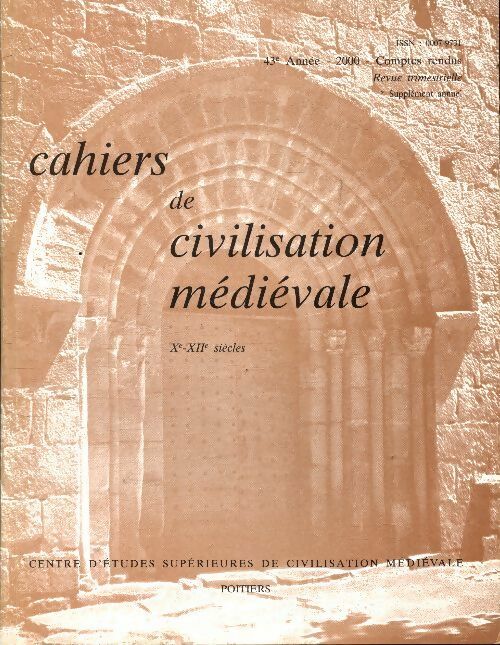 Livrenpoche : Cahiers de civilisation médiévale n°172 bis - Collectif - Livre