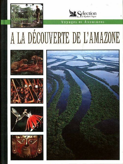 Livrenpoche : A la découverte de l'Amazone - Collectif - Livre