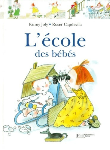 Livrenpoche : L'école des bébés - Fanny Joly - Livre