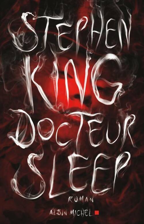 Livrenpoche : Docteur Sleep - Stephen King - Livre