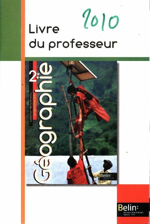 Livrenpoche : Géographie Seconde livre du professeur - Rémy Knafou - Livre