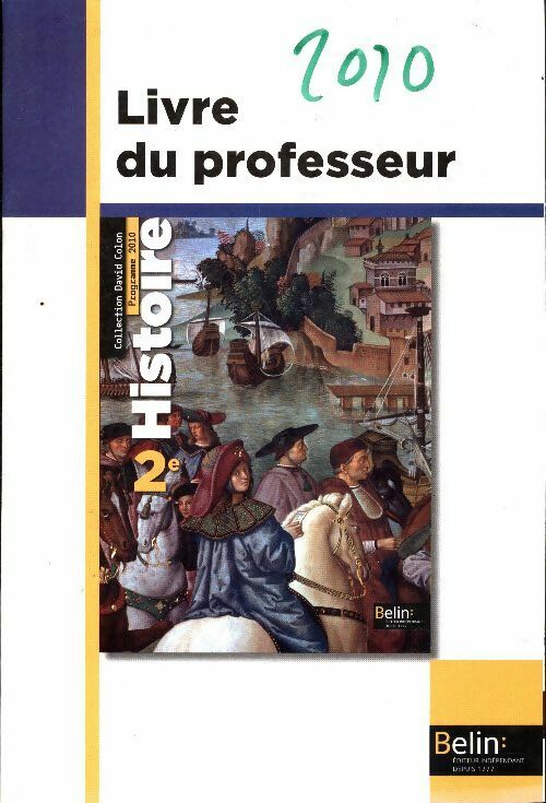 Livrenpoche : Histoire Seconde livre du professeur - David Colon - Livre