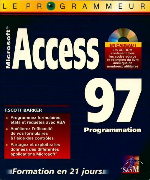 Livrenpoche : Access 97. Formation en 21 jours - F. Scott Barker - Livre