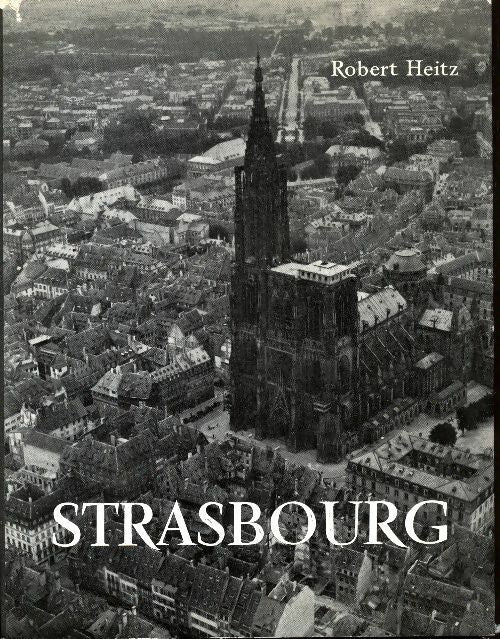 Livrenpoche : Strasbourg - Robert Heitz - Livre