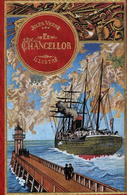 Le chancellor - Jules Verne -  Michel de l'Ormeraie - Livre