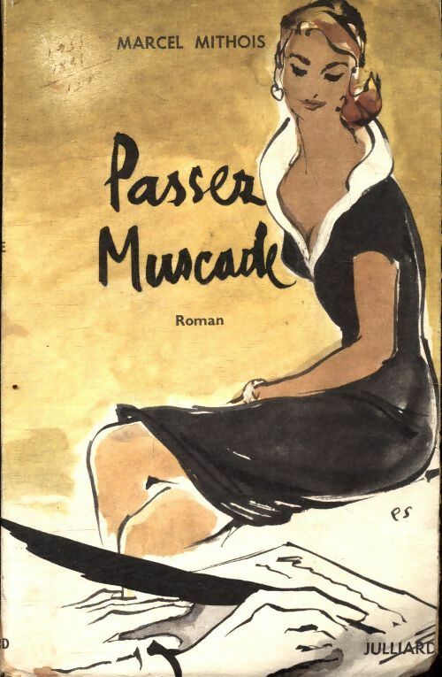 Livrenpoche : Passer Muscade - Marcel Mithois - Livre