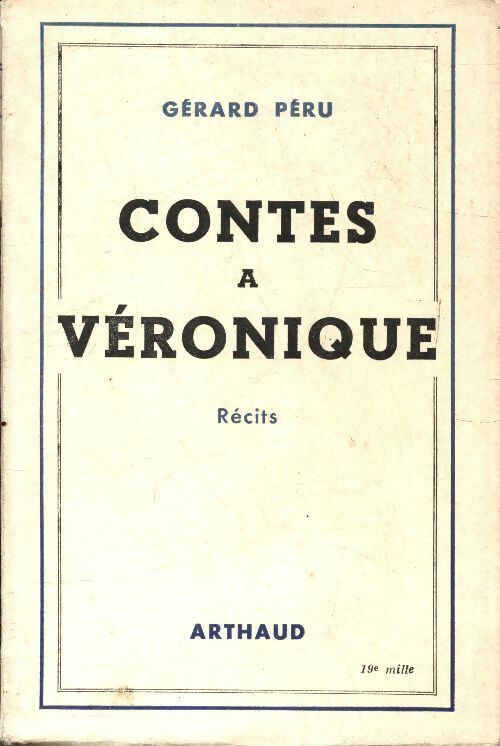 Livrenpoche : Contes à Véronique - Gérard Péru - Livre