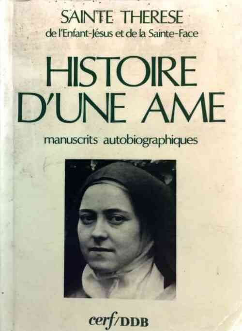 Livrenpoche : Histoire d'une âme - Sainte Thérèse De l'Enfant Jésus - Livre