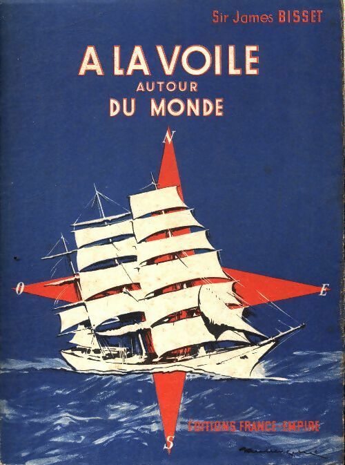 Livrenpoche : A la voile autour du monde - James Bisset - Livre
