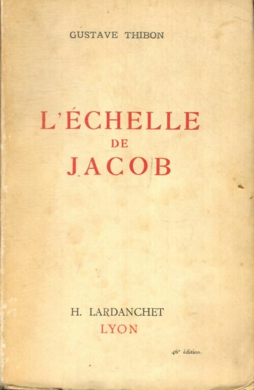 Livrenpoche : L'échelle de Jacob - Gustave Thibon - Livre