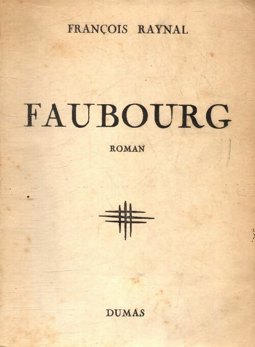 Livrenpoche : Faubourg - François Raynal - Livre