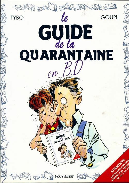Le guide de la quarantaine - Goupil -  Le guide - Livre