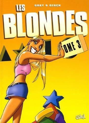 Livrenpoche : Les blondes Tome III - Gaby - Livre