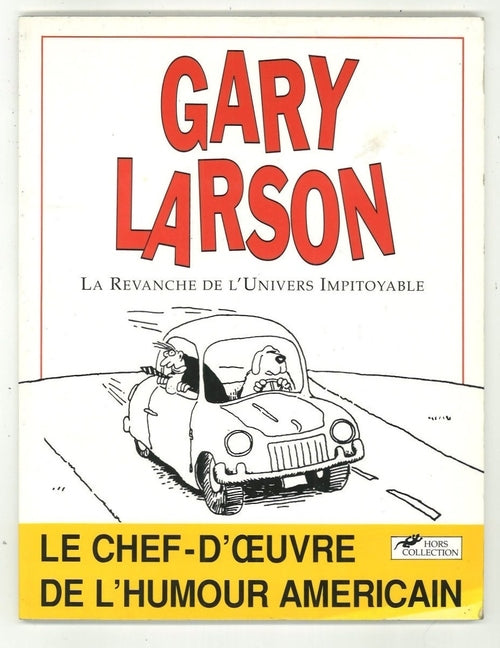 La revanche de l'univers impitoyable - Gary Larson -  Hors Collection BD - Livre