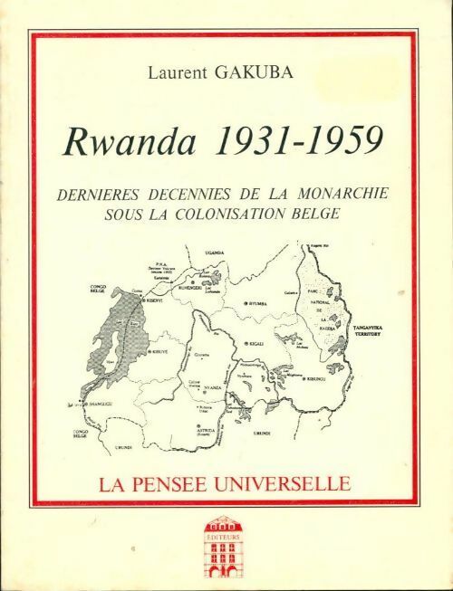 Livrenpoche : Rwanda 1931-1959 - Laurent Gakuba - Livre