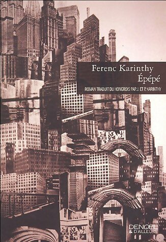 Livrenpoche : Epépé - Ferenc Karinthy - Livre