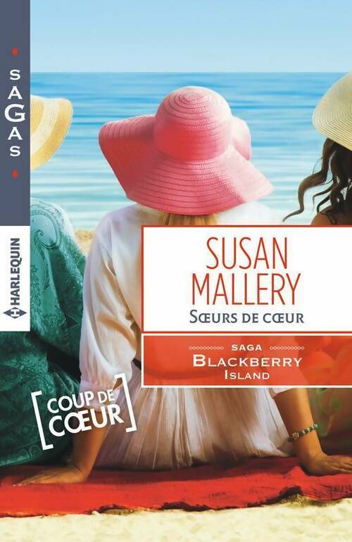 Livrenpoche : Soeurs de coeur - Susan Mallery - Livre