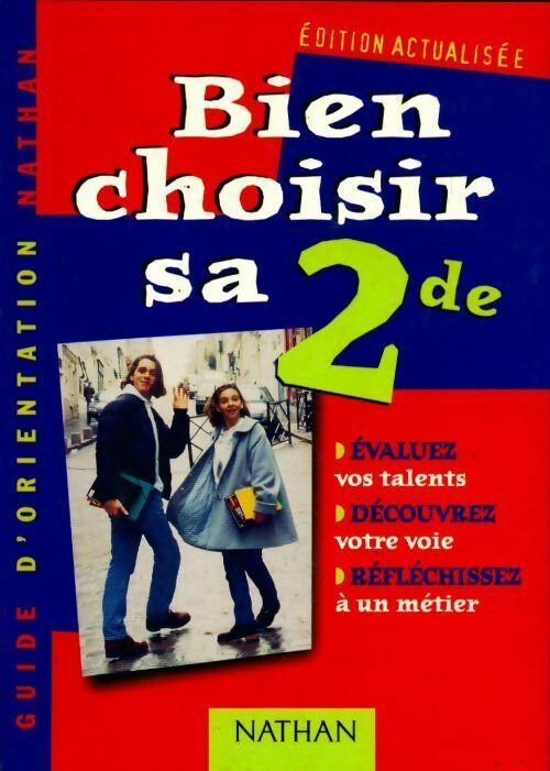 Livrenpoche : Bien choisir sa Seconde - Michèle Lenoir - Livre
