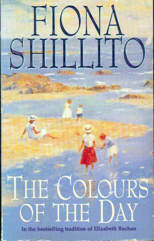 Livrenpoche : The colours of the day - Fiona Shillito - Livre