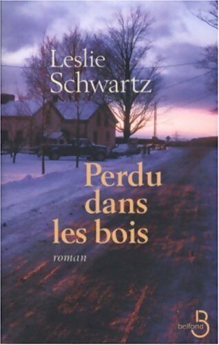 Livrenpoche : Perdu dans les bois - Leslie Schwartz - Livre