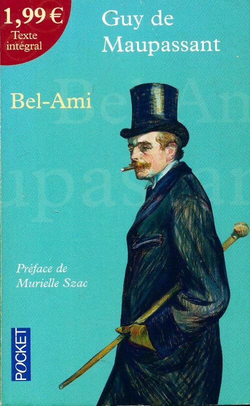 Bel-ami - Guy De Maupassant -  Pocket - Livre