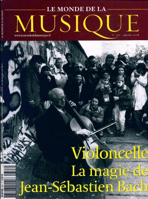 Livrenpoche : Le Monde de la Musique n°327 : Violoncelle - Collectif - Livre