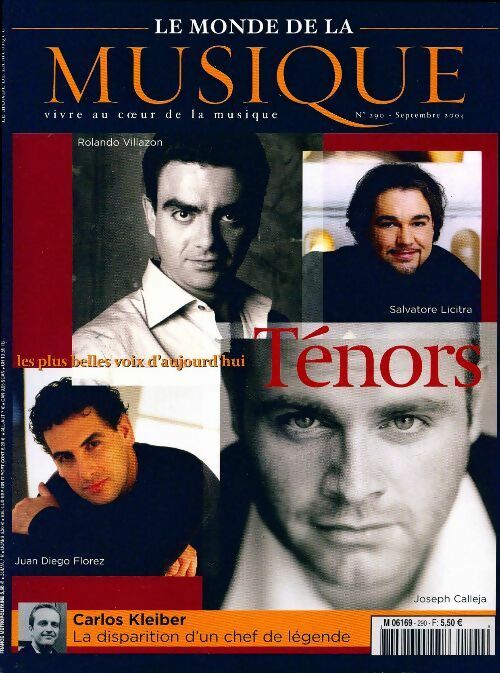 Livrenpoche : Le monde de la musique n°290 : Les plus belles voix d'aujourd'hui tenors - carlos kleiber - Collectif - Livre