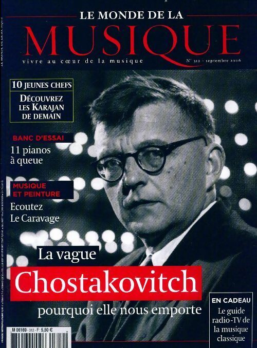 Livrenpoche : Le Monde de la musique n°312  : La vague Chostakovitch - Collectif - Livre