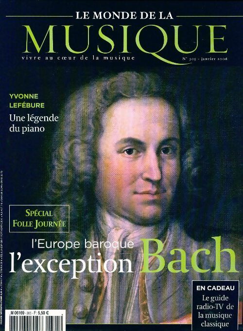Livrenpoche : Le Monde de la musique n°305 : Bach - Collectif - Livre