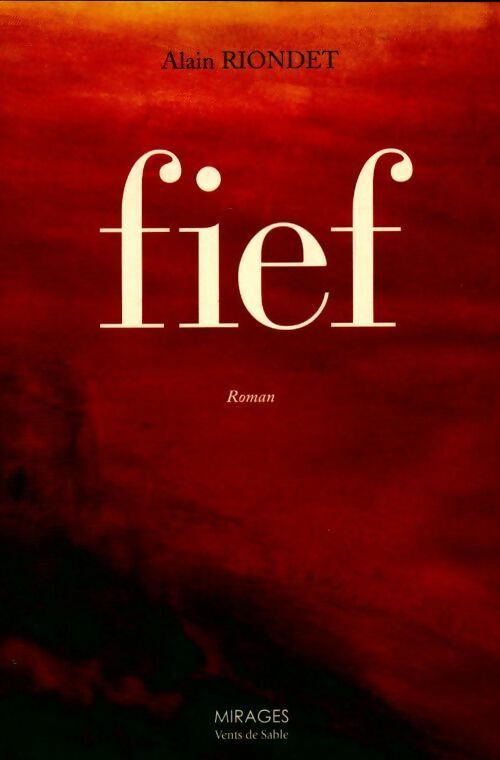 Livrenpoche : Fief - Alain Riondet - Livre