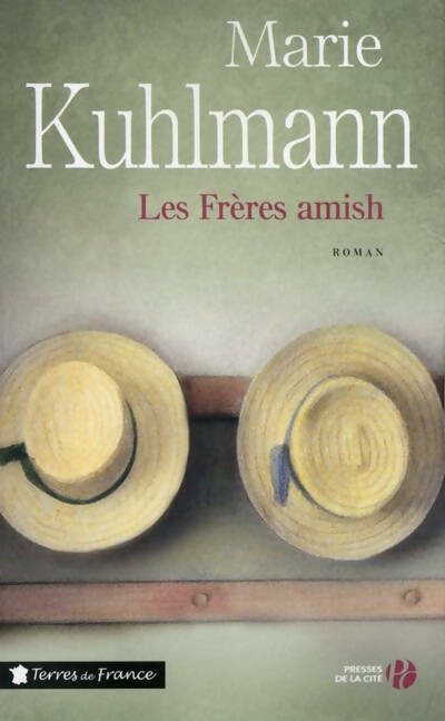 Livrenpoche : Les frères amish - Marie Kuhlmann - Livre