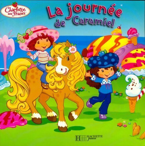 Livrenpoche : La journée de Caramiel - Amélie Lamirand - Livre
