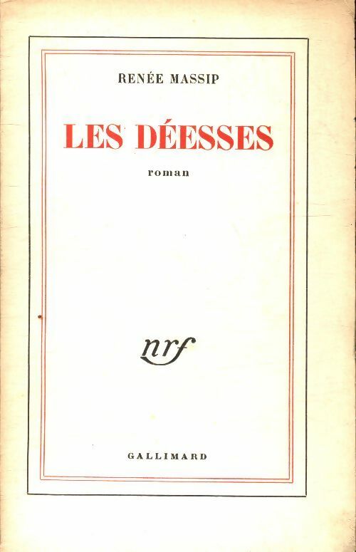 Livrenpoche : Les déesses - Renée Massip - Livre