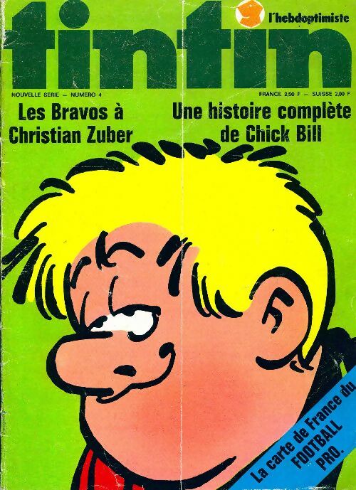 Livrenpoche : Tintin (nouvelle série) n°4 : Les bravos à Christian Zuber - Collectif - Livre