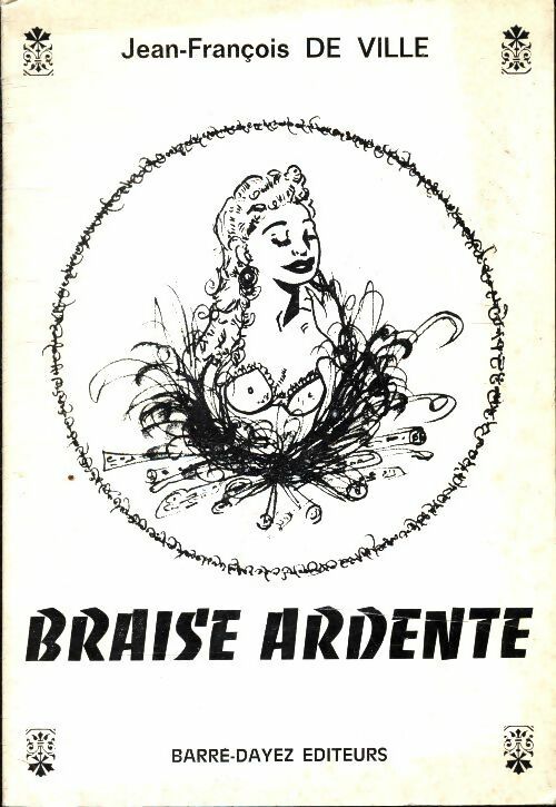 Livrenpoche : Braise ardente - Jean-François De Ville - Livre
