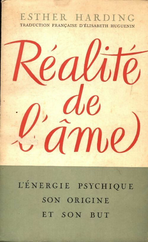 Livrenpoche : Réalités de l'âme - Esther Harding - Livre