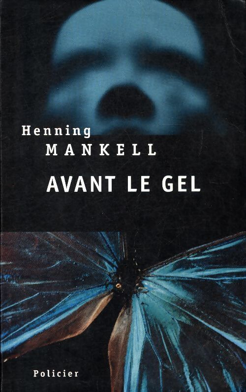 Avant le gel - Henning Mankell - Livre