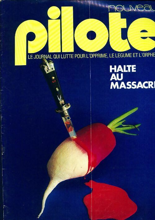 Livrenpoche : Pilote n°746 : Halte au massacre - Collectif - Livre