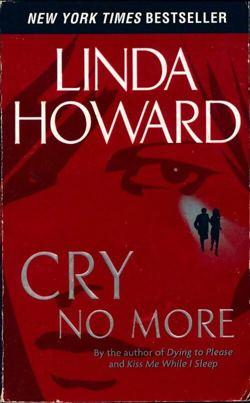 Livrenpoche : Cry no more - Linda Howard - Livre