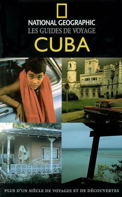 Cuba - Collectif -  National Geographic GF - Livre