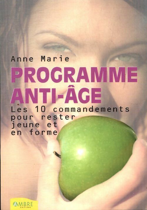 Livrenpoche : Programme anti-âge - Anne Marie - Livre