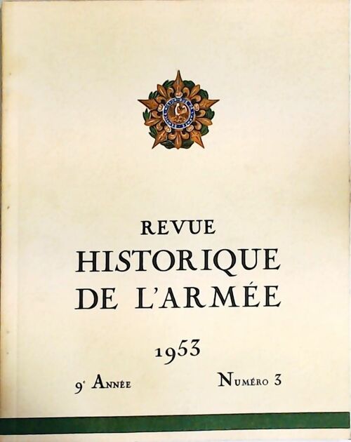 Livrenpoche : Revue historique de l'armée 1953 n°3 - Collectif - Livre